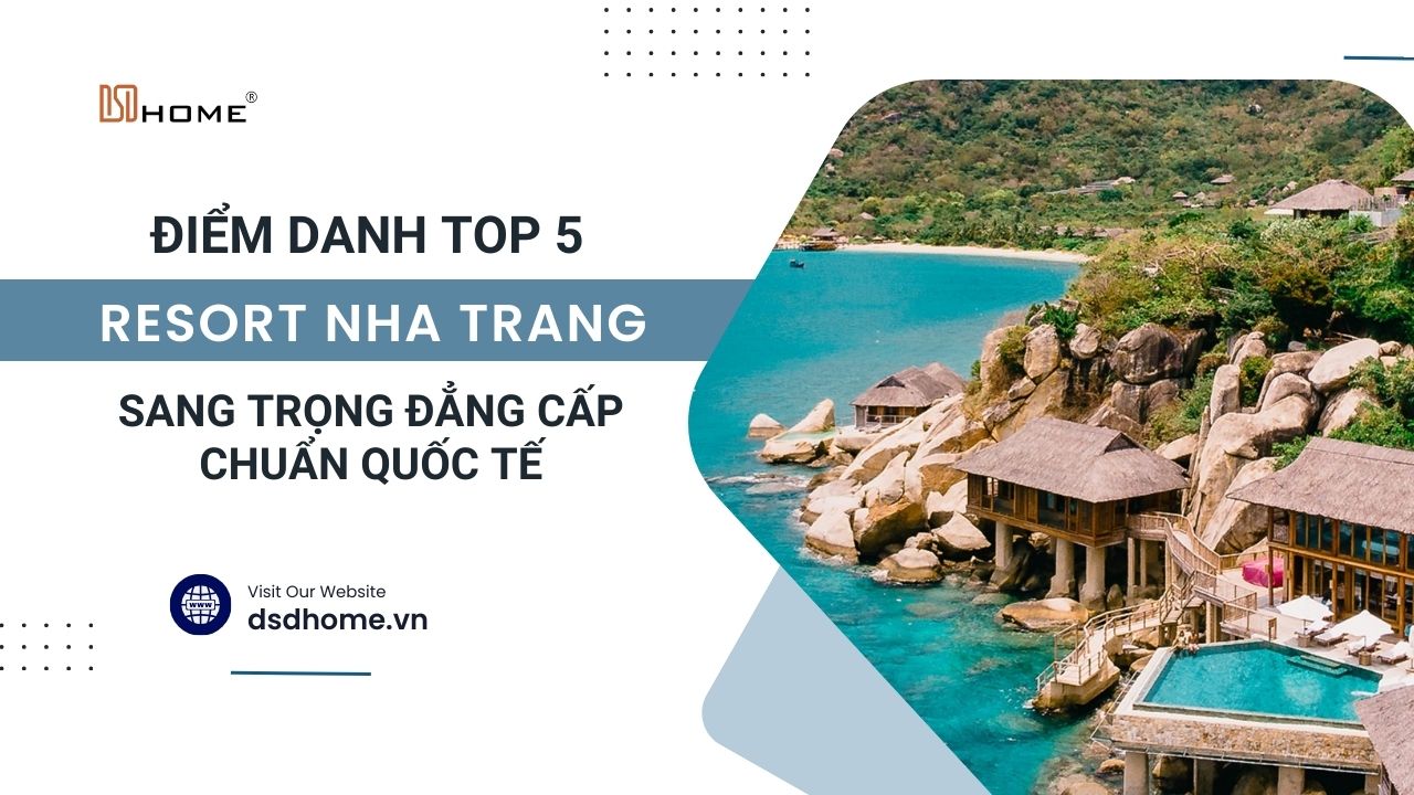 Điểm danh 5 resort Nha Trang sang trọng đẳng cấp chuẩn quốc tế