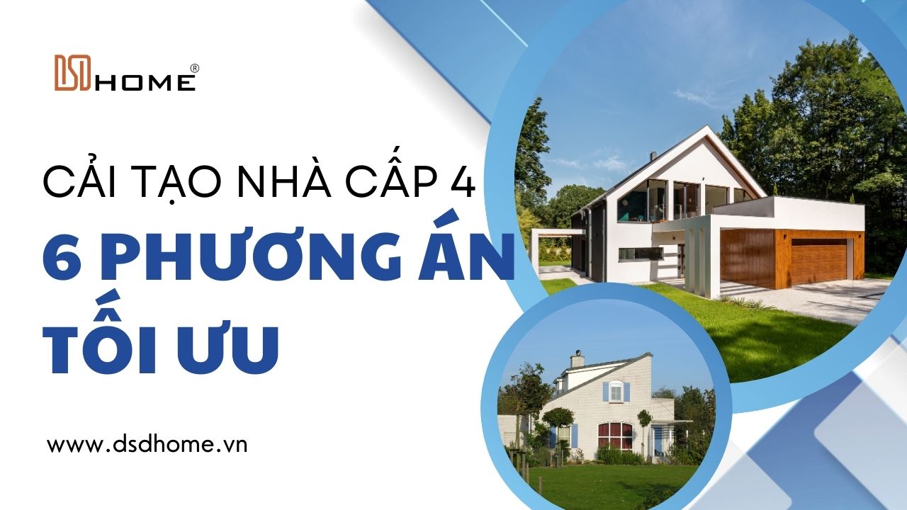 6 Phương Án Cải Tạo Nhà Cấp 4, 10+ Thiết Kế Nhà Cấp 4 Tối Ưu Chi Phí