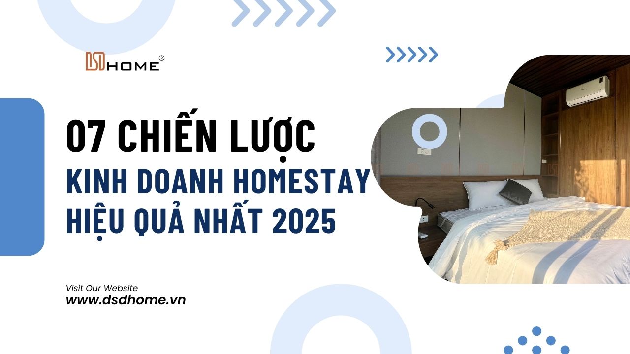 Hé Lộ 7 Chiến Lược Kinh Doanh Homestay Hiệu Quả Nhất 2025