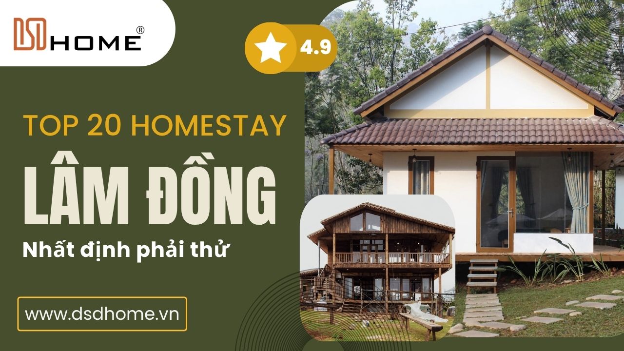 Top 20 homestay nhất định phải thử khi đến Lâm Đồng