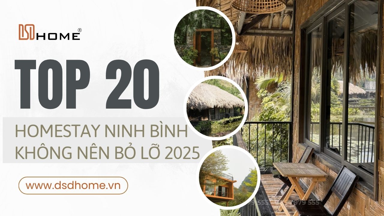 Top 15 Homestay Ninh Bình Không Nên Bỏ Lỡ 2025